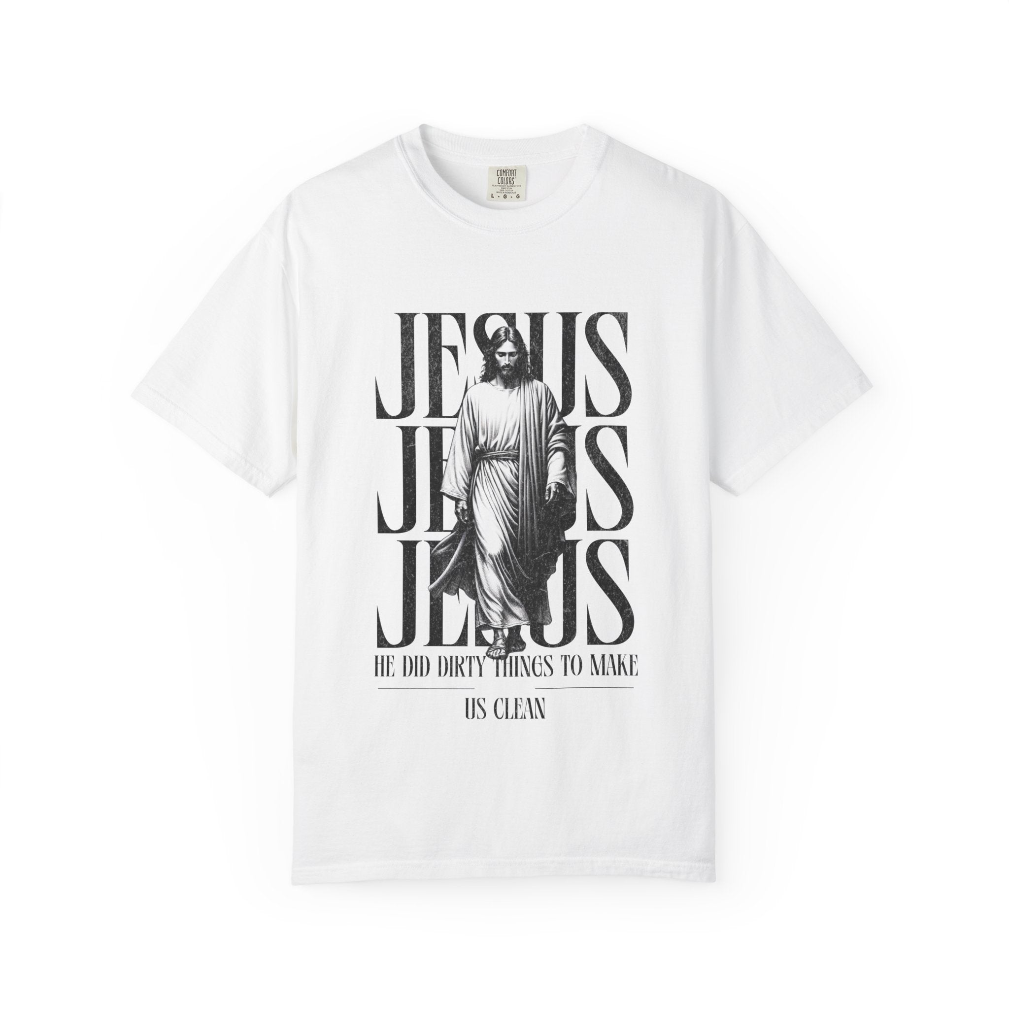He did dirty THINGS - JESUS